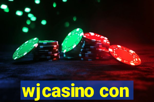 wjcasino con